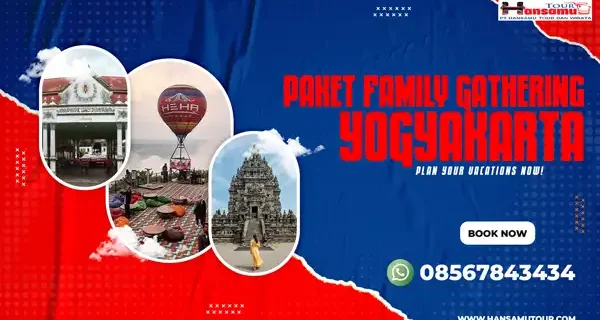 Paket Family Gathering Yogyakarta (Murah)